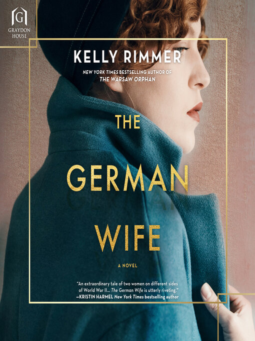 Title details for The German Wife by Kelly Rimmer - Available